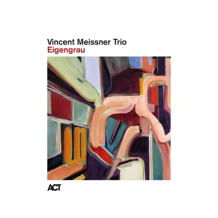 Vincent Meissner Trio – Eigengrau (2025)