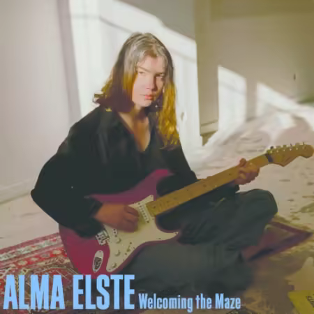 Alma Elste – Welcoming The Maze (2025)