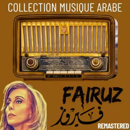 Fairuz – Collection Musique Arabe : Fairuz (2025)