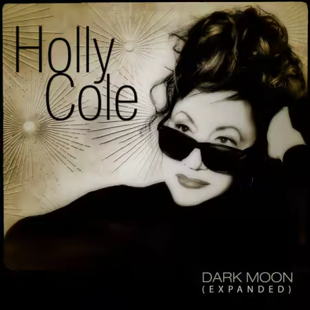 Holly Cole – Dark Moon (Expanded) (2025)