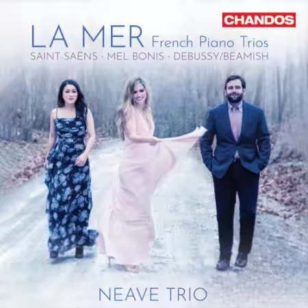 Neave Trio – La Mer – French Piano Trios (2025)