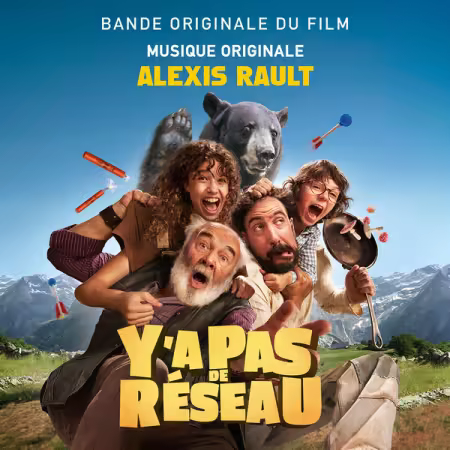 Alexis Rault – Y’a pas de reseau (Bande originale du film) (2025)