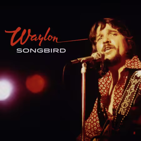 Waylon Jennings – Songbird (2025)