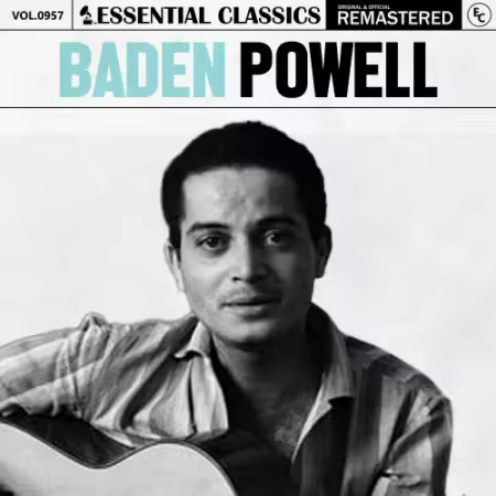 Baden Powell – Essential Classics, Vol. 957: Baden Powell (2025)