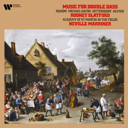 Rodney Slatford – Rossini, Haydn, Dittersdorf & Keyper Music for Double Bass (2025)