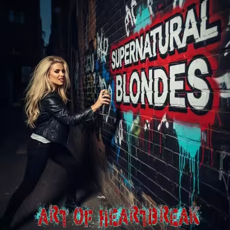 Supernatural Blondes – Art Of Heartbreak (2025)