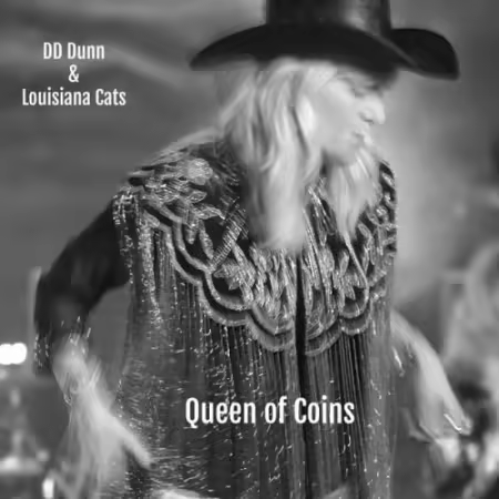 DD Dunn & Louisiana Cats – Queen of Coins (2025)
