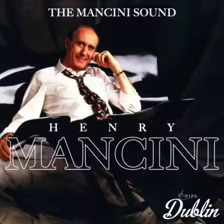 Henry Mancini – The Mancini Sound (Remastered) (2025)