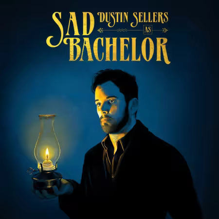 Dustin Sellers – Dustin Sellers as Sad Bachelor (2025)
