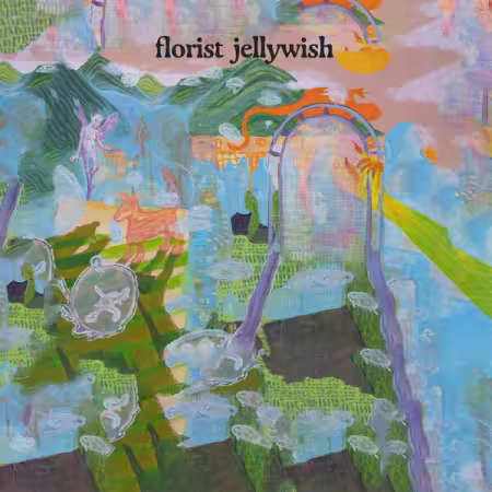 Florist – Jellywish (2025)