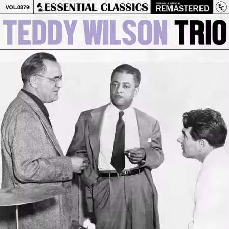 Teddy Wilson Trio – Essential Classics, Vol. 879 Teddy Wilson Trio (2025)
