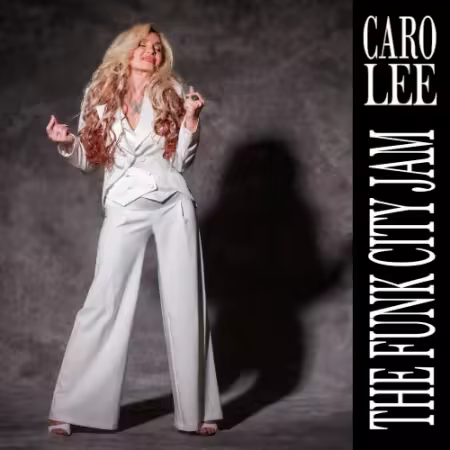 Caro Lee – The Funk City Jam (2025)
