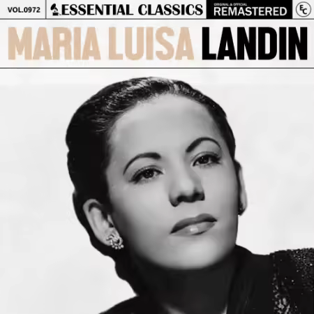 Maria Luisa Landin – Essential Classics, Vol. 972: Maria Luisa Landin (2025)