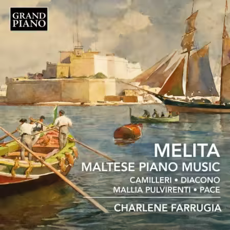 Charlene Farrugia – Melita: Maltese Piano Music (2025)