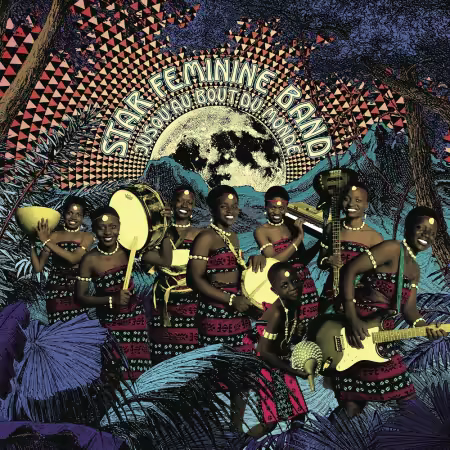 Star Feminine Band – Jusqu’au bout du monde (2025)