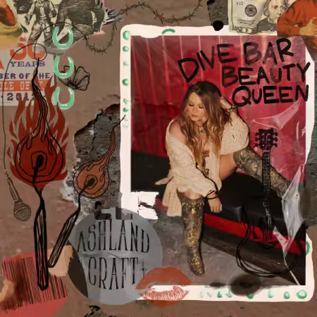 Ashland Craft – Dive Bar Beauty Queen (2025)