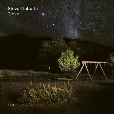Steve Tibbetts – Close (2025)