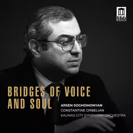 Arsen Soghomonyan – Bridges of Voice and Soul (2025)