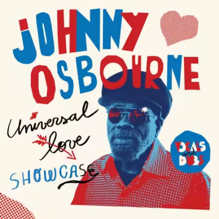 Johnny Osbourne – Universal Love Showcase (2025)