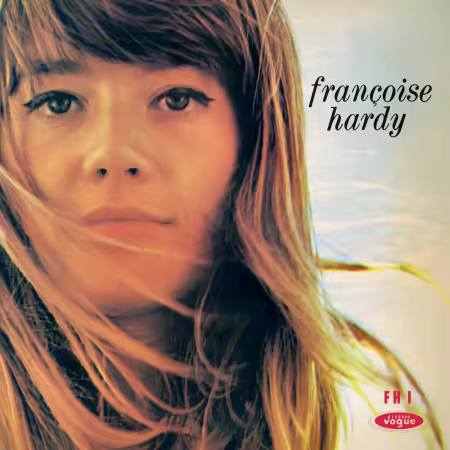 Françoise Hardy – Le premier bonheur du jour (Legacy Edition) (1963/2025)