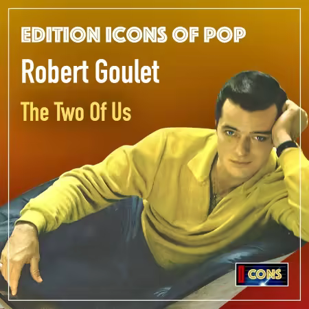 Robert Goulet – The Two Of Us (Remastered) (1962/2025)