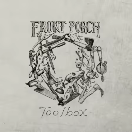 Front Porch – Toolbox (2025)