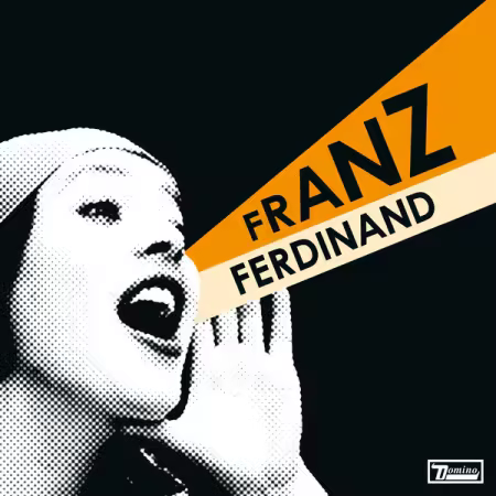 Franz Ferdinand – You Could Have It So Much Better (20th Anniversary Edition) (2005/2025)