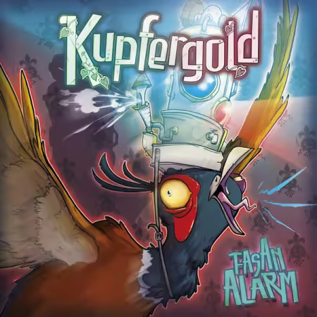 Kupfergold – Fasan Alarm (2025)