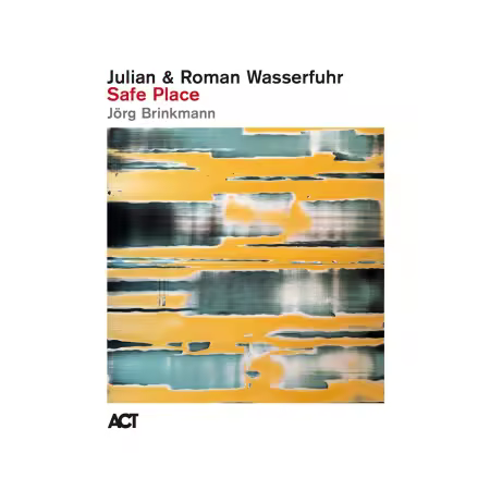 Julian   Roman Wasserfuhr – Safe Place (2025)