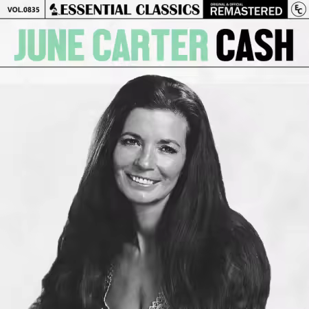 June Carter Cash – Essential Classics, Vol. 835 June Carter Cash (2025)