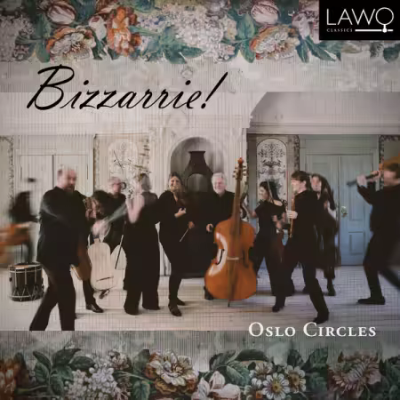 Oslo Circles – Bizzarrie! (2025)