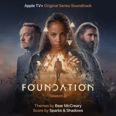 Bear McCreary, Sparks & Shadows – Foundation Season 3 Soundtrack (2025)