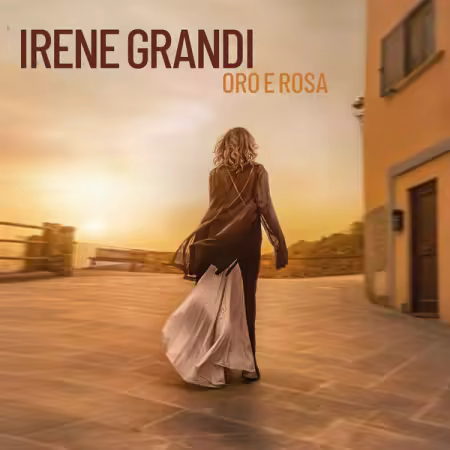 Irene Grandi – Oro e rosa (2025)
