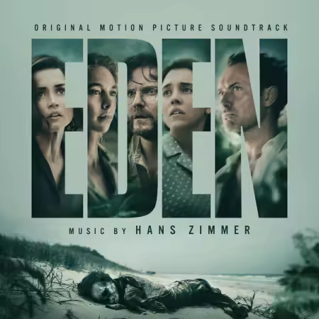 Hans Zimmer – Eden (Original Motion Picture Soundtrack) (2025)