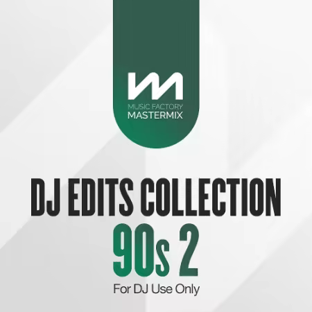 VA – Mastermix DJ Edits Collection 90s 2 (2025)