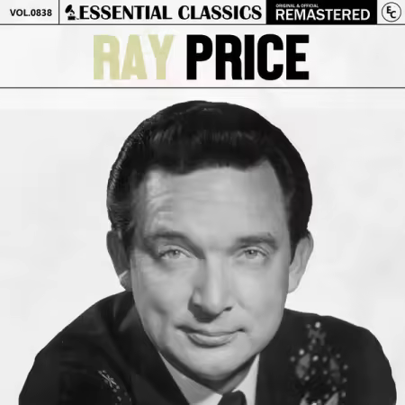 Ray Price – Essential Classics, Vol. 838 Ray Price (2025)