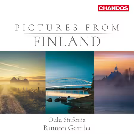 Oulu Sinfonia & Rumon Gamba – Pictures from Finland (2025)