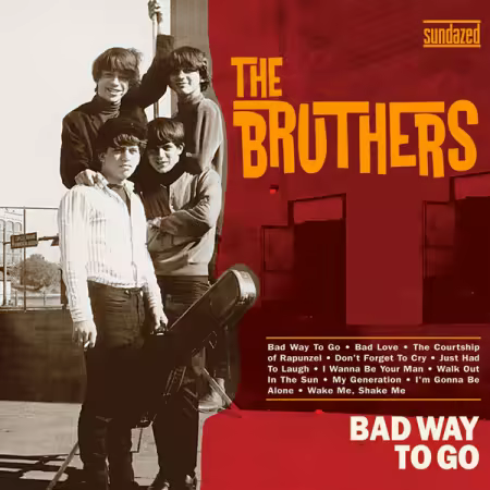The Bruthers – Bad Way to Go (2025)