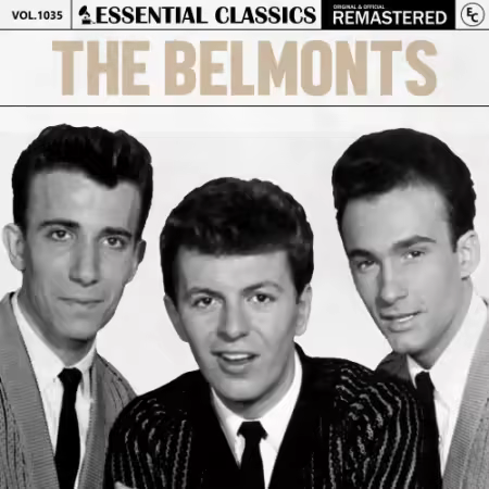 The Belmonts – Essential Classics, Vol. 1035: The Belmonts (2025)