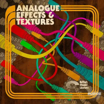 British Music Library Analog Effects and Textures WAV-FANTASTiC