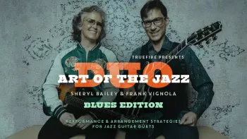 Truefire Art of the Jazz Duo Blues TUTORiAL-FANTASTiC
