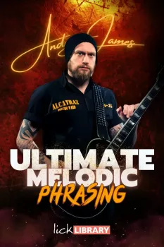 Lick Library Andy James Ultimate Melodic Phrasing TUTORiAL