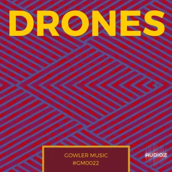 GowlerMusic Drones Sample Pack #gm0022 WAV-FANTASTiC