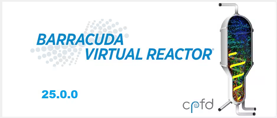 CPFD Barracuda Virtual Reactor 25.1.1 Win/Linux