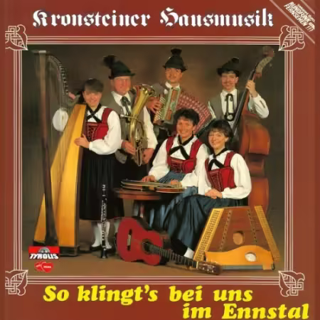 Kronsteiner Hausmusik – So klingt’s bei uns im Ennstal (1986/2026)