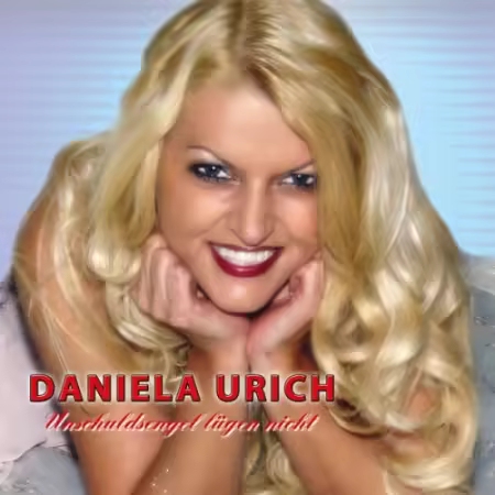Daniela Urich – Unschuldsengel lugen nicht (2026)