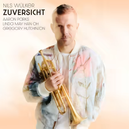 Nils Wülker – Zuversicht (2026)