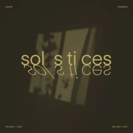 Gabriel Desjardins – Solstices (2026)