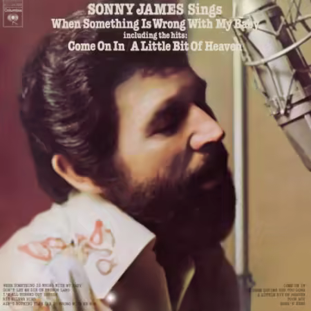 Sonny James – When Something Is Wrong With My Baby (1976/2026)