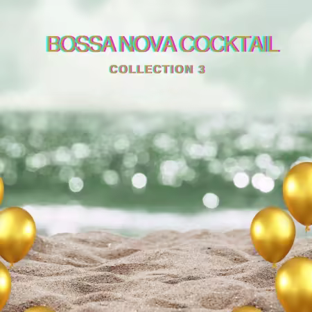 VA – Bossa Nova Cocktail Collection 3 (2026)